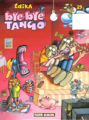 Bye-bye tango - Édika, tome 29