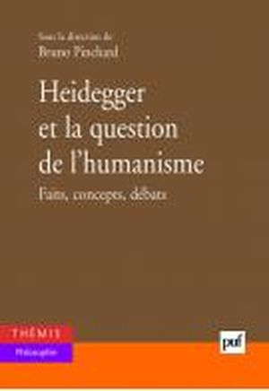 Heidegger et la question de l'humanisme