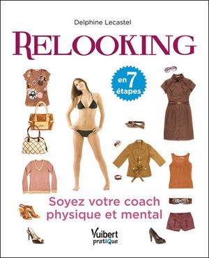 Relooking en 7 étapes