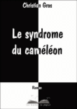 Le Syndrome du Caméléon