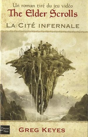 La Cité infernale - The Elder Scrolls, tome 1