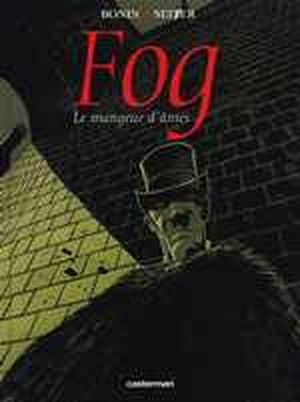 Le mangeur d'âmes - Fog, tome 3