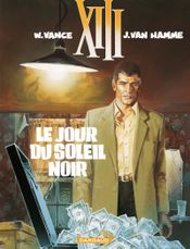 Couverture Le Jour du soleil noir - XIII, tome 1 Couverture Le Jour du soleil noir - XIII, tome 1