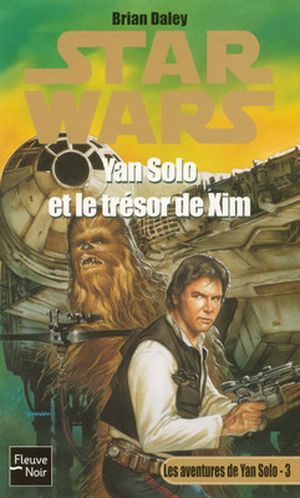 Yan Solo et le Trésor de Xim - Star Wars : Les Aventures de Yan Solo, tome 3