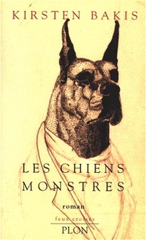 Les chiens monstres