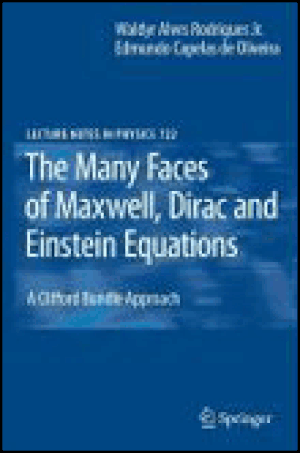 The many faces of maxwell, dirac and einstein equations