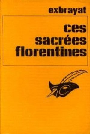 Ces sacrées Florentines