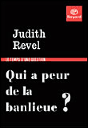 Qui a peur de la banlieue ?