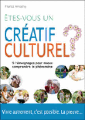 Etes-vous un créatif culturel ?