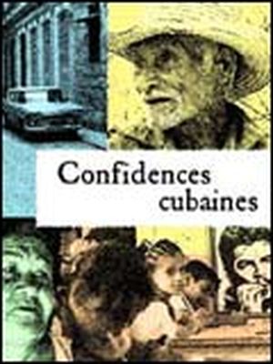 Confidences Cubaines