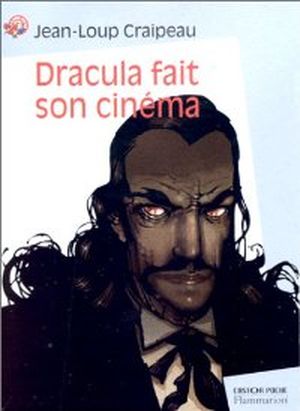 Dracula fait son cinéma