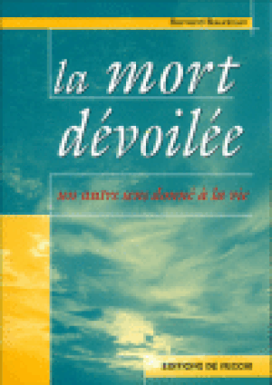 La mort dévoilée