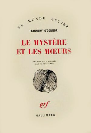 Le Mystère et les Mœurs