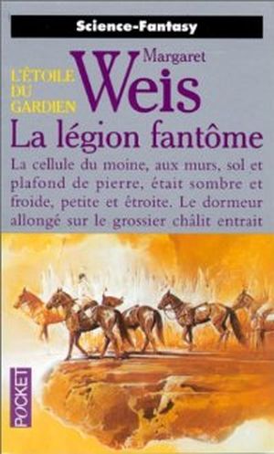 La Légion fantôme - L'Étoile du gardien, tome 4