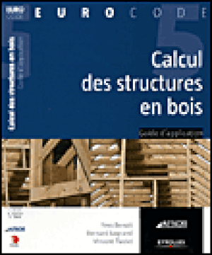 Calcul des structures en bois selon l'Eurocode 5