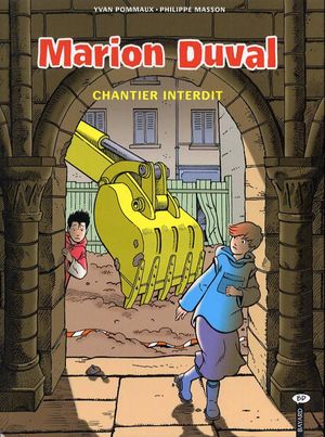 Chantier interdit - Marion Duval, tome 14