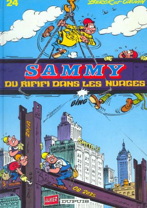 Du rififi dans les nuages - Sammy, tome 24