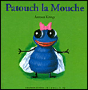 Patouch la Mouche