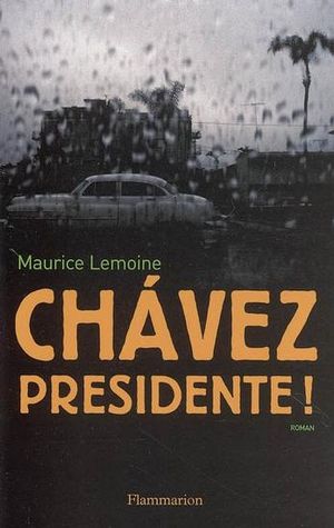 Chavez, présidente !