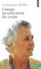 L'image inconsciente du corps