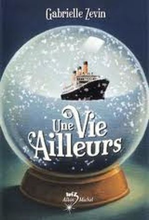 Une vie ailleurs