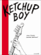 Ketchup boy