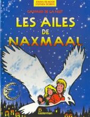 Les ailes de Naxmaal - Gaspard de la nuit, tome 4