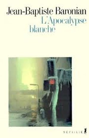 L'apocalypse blanche