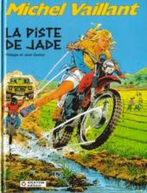 La Piste de Jade - Michel Vaillant, tome 57