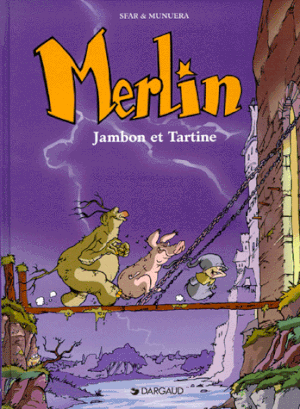 Jambon et Tartine - Merlin, tome 1