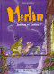 Jambon et Tartine - Merlin, tome 1