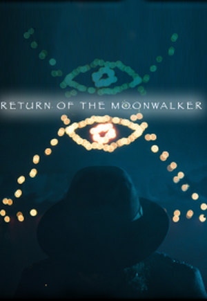 The Return of the Moonwalker