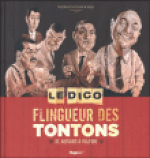 Le dico flingueur des tontons