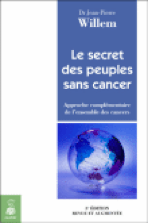 Le secret des peuples sans cancer