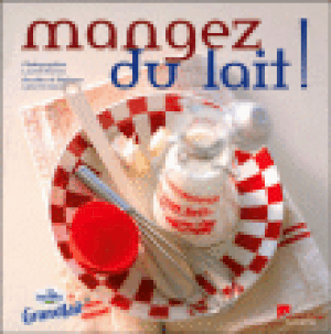 Manger du lait