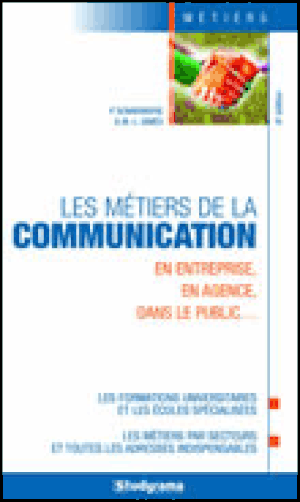 Les métiers de la communication