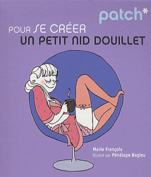 Patch pour se créer un petit nid douillet