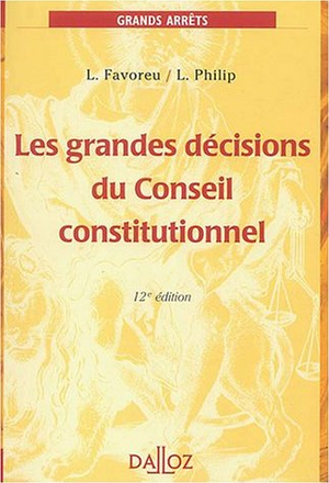 Les grandes décisions du Conseil constitutionnel