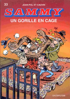 Un Gorille en cage - Sammy, tome 33