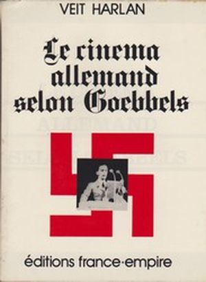 Le cinéma allemand selon Goebbels