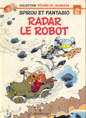 Radar le Robot - Spirou et Fantasio, hors-série 2