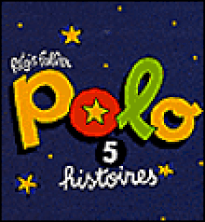 5 histoires de Polo