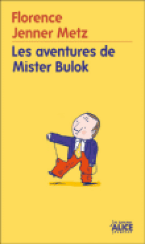 Les aventures de Mister Bulok