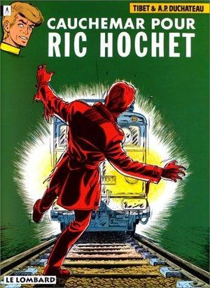 Cauchemar pour Ric Hochet - Ric Hochet, tome 11