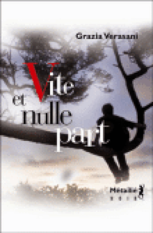 Vite et nulle part