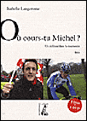 Où cours-tu Michel ?