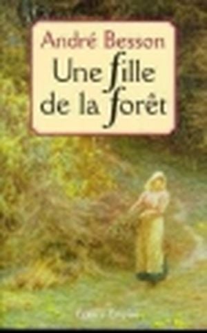 Une fille de la forêt