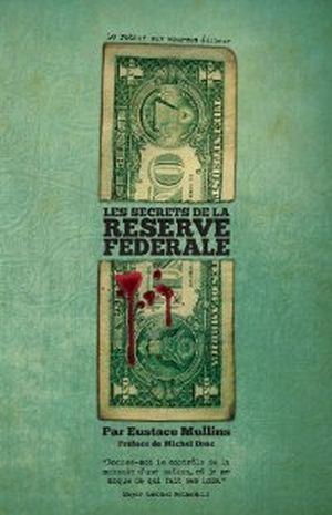 Les Secrets de la Réserve Fédérale