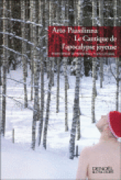 Couverture Le cantique de l'apocalypse joyeuse Couverture Le cantique de l'apocalypse joyeuse