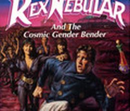 image-https://media.senscritique.com/media/000000044066/0/rex_nebular_the_cosmic_gender_bender.jpg